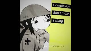 Girls Last Tour | Complexion (A Zulu Love) - Kendrick Lamar