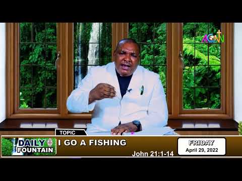 DAILY FOUNTAIN DEVOTIONAL OF APRIL 29, 2022 - THE VEN. HERBERT NWADILORA