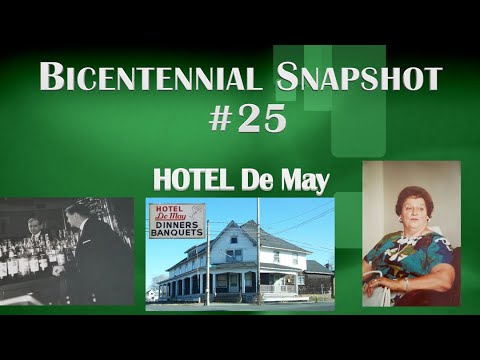 Bicentennial Snapshot No 25 - Hotel De May