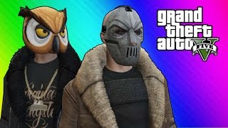 GTA 5 Online Funny Moments - Thug Owl vs. Bane (Ill-Gotten Gains DLC)