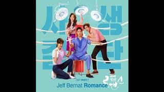 Jeff Bernat   Romance 사생결단로맨스 OST Part 7  Risky Romance