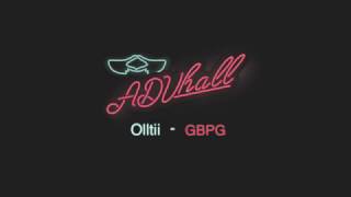 Olltii - GBPG (LIVE) / ADVHALL