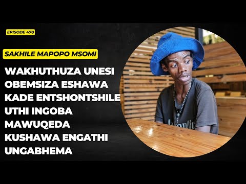 EPISODE 478 ESHAWA KWAFIKA AMANESI EZOMSIZA YENA WAKHUHUZA WONA IFONI EYAZWAKALA ISIKHALA KUYE
