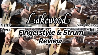 Video thumbnail for Lakewood Fingerstyle & Strum Review [Sungha Jung Sig. vs M32CP vs A32CP vs M18CP] by Music Force Official