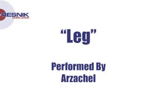 Arzachel- Leg