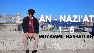 Download lagu MUZAMMIL HASBALLAH - SURAH AN-NAZI'AT 1-5 - English Subtitle mp3