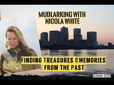 Fabulous Treasures found in the River Thames - Mudlarking with Nicola White