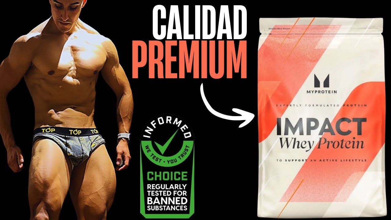 IMPACT WHEY ISOLATE DE MY PROTEIN ¿LA MEJOR PROTEÍNA DEL MUNDO