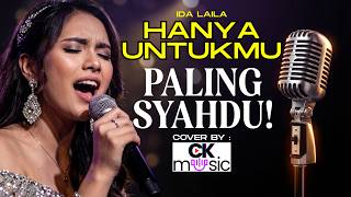 Download lagu Dangdut Lawas Paling Syahdu - HANYA UNTUKMU - Ida Laila (Cover CK MUSIK) Paling Sedap!! mp3
