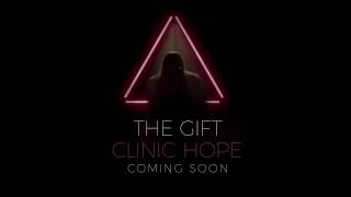 The Gift - Clinic Hope video