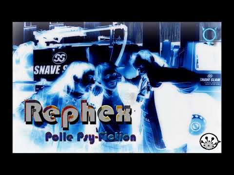 Rephex - Polle Psy-Fiction