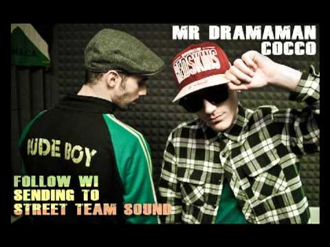 Mr. Dramaman feat. Cocco - Follow Wi (Street Team Sound Dubplate)