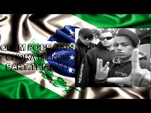 Filhos da Noite - QUEM PODE MAIS CHORA MENOS Part. Thiagão