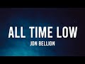 Jon Bellion All Time Low Lyrics Slowed You Know It That I M At An All Time Low