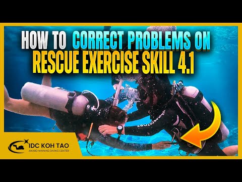 How to Correct Problems with Rescue Exercise 4.1: Distressed Diver Simulating Overexertion 🤿