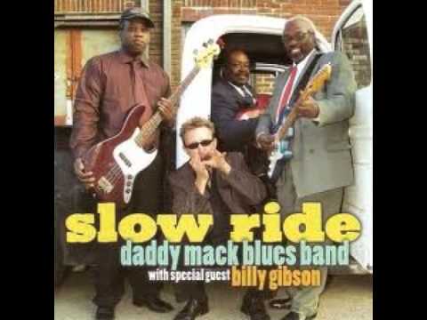 Daddy Mack Blues Band with special guest Billy Gibson - 