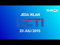 Jeda Iklan RCTI 23 Juli 2015