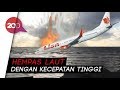Terungkap! Lion Air JT 610 Pecah Saat Nabrak Air Terungkap! Lion Air JT 610 Pecah Saat Nabrak Air