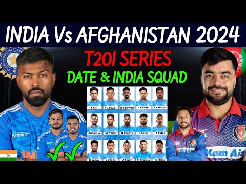 India Vs Afghanistan T20 Series 2024 - Schedule & India Team Squad |Ind Vs Afg T20 Series 2024 Squad