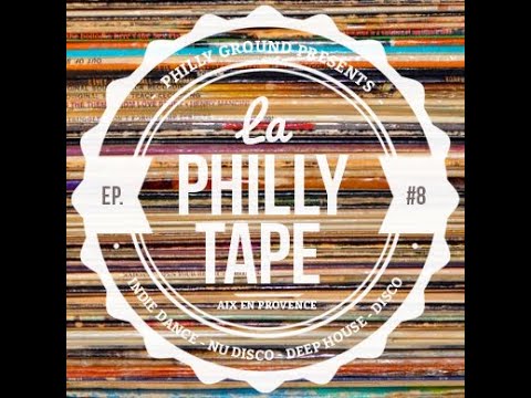 La Philly Tape - Episode #8
