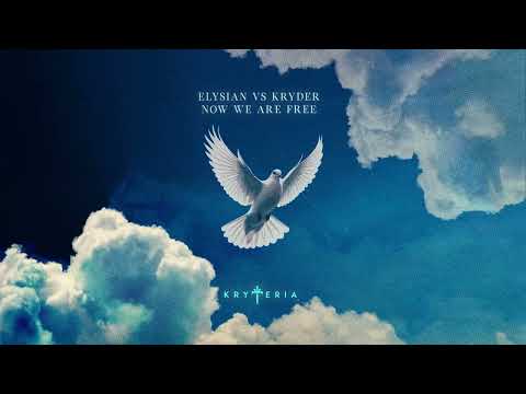 Elysian vs Kryder - Now We Are Free