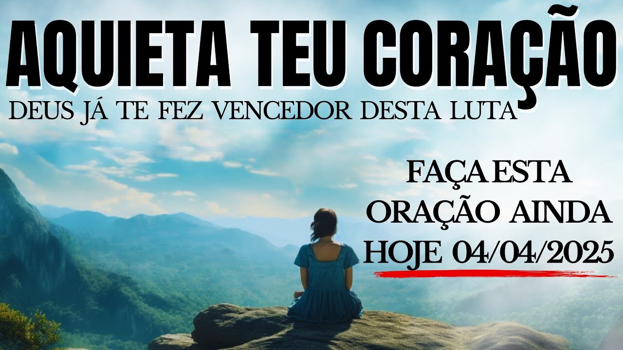 AQUIETA TEU CORAÇÃO E AGRADECE, DEUS JÁ TE DEU A VITÓRIA!