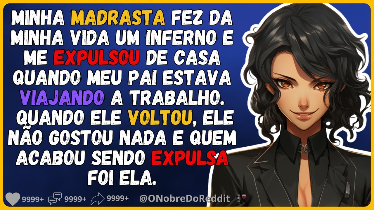 🗿🍷Minha madrasta me expulsou de casa para sua filha ocupar meu quarto, então eu... #reddit