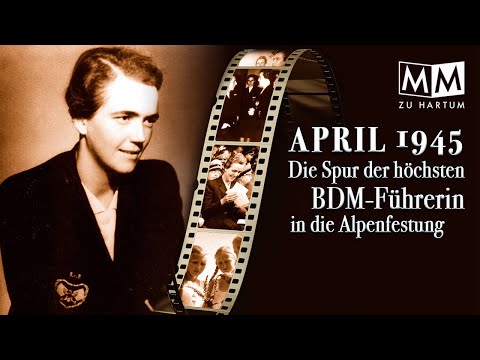 April 1945 | The trail of the highest BDM leader into the Alpine fortress