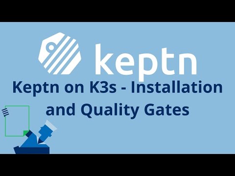 Keptn on K3s - Installation and Quality Gates