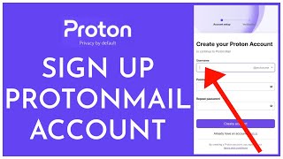 How to Open/Create ProtonMail Account 2023? ProtonMail Email Sign Up