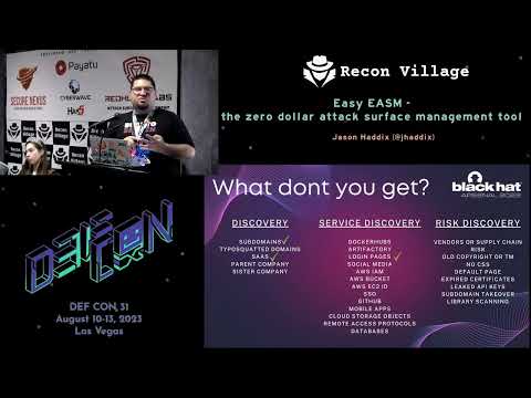 Easy EASM The Zero-Dollar Attack Surface Management Tool - Recon Village @DEF CON 31