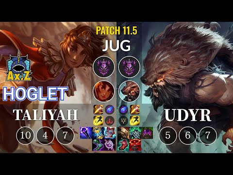 AXIZ Hoglet Taliyah vs Udyr Jungle - KR Patch 11.5