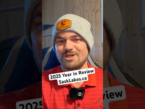 SaskLakes 2025 Year in Review – Summary of the Year