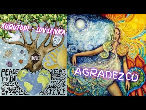 Agradezco by Lenka Lov & Xuqutopi (Album:Templo de Amor)