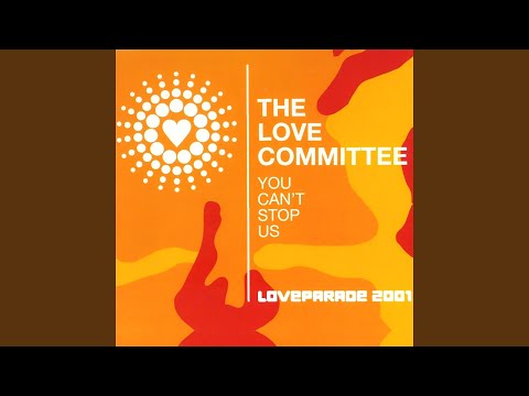 You Can't Stop Us (Loveparade 2001) (Berlin Summer Mix)