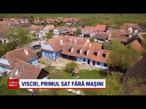Turiștii nu vor mai avea voie cu mașinile în Viscri, locul de suflet al Regelui Charles al III-lea