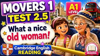 MOVERS 1 TEST 2.5 READING | What a nice old woman! | Cambridge Smart