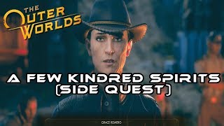 The Outer Worlds - Side Quest : A Few Kindred Spirits (Guide)