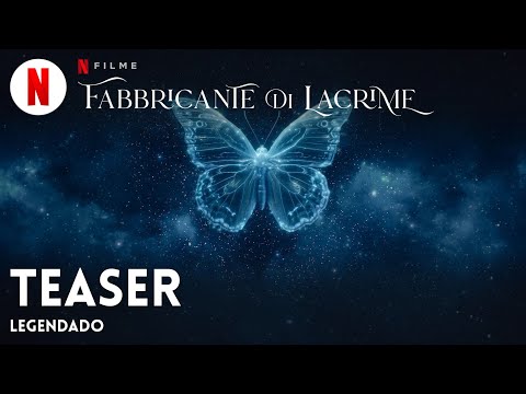 O Fabricante de Lágrimas (Teaser legendado) | Trailer em Português | Netflix