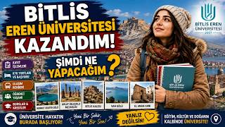 Bitlis Eren Üniversitesi'ni Kazandım! | KYK Başvurusu Nasıl Yapılır ?