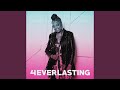 4everlasting (feat. B. Golden)