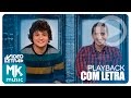Quatro Por Um Nada é Impossível PLAYBACK COM LETRA