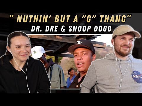 Dr. Dre & Snoop Dogg - Nuthin' But A "G" Thang REACTION