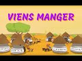 Viens manger - Comptine à geste africaine pour bébés