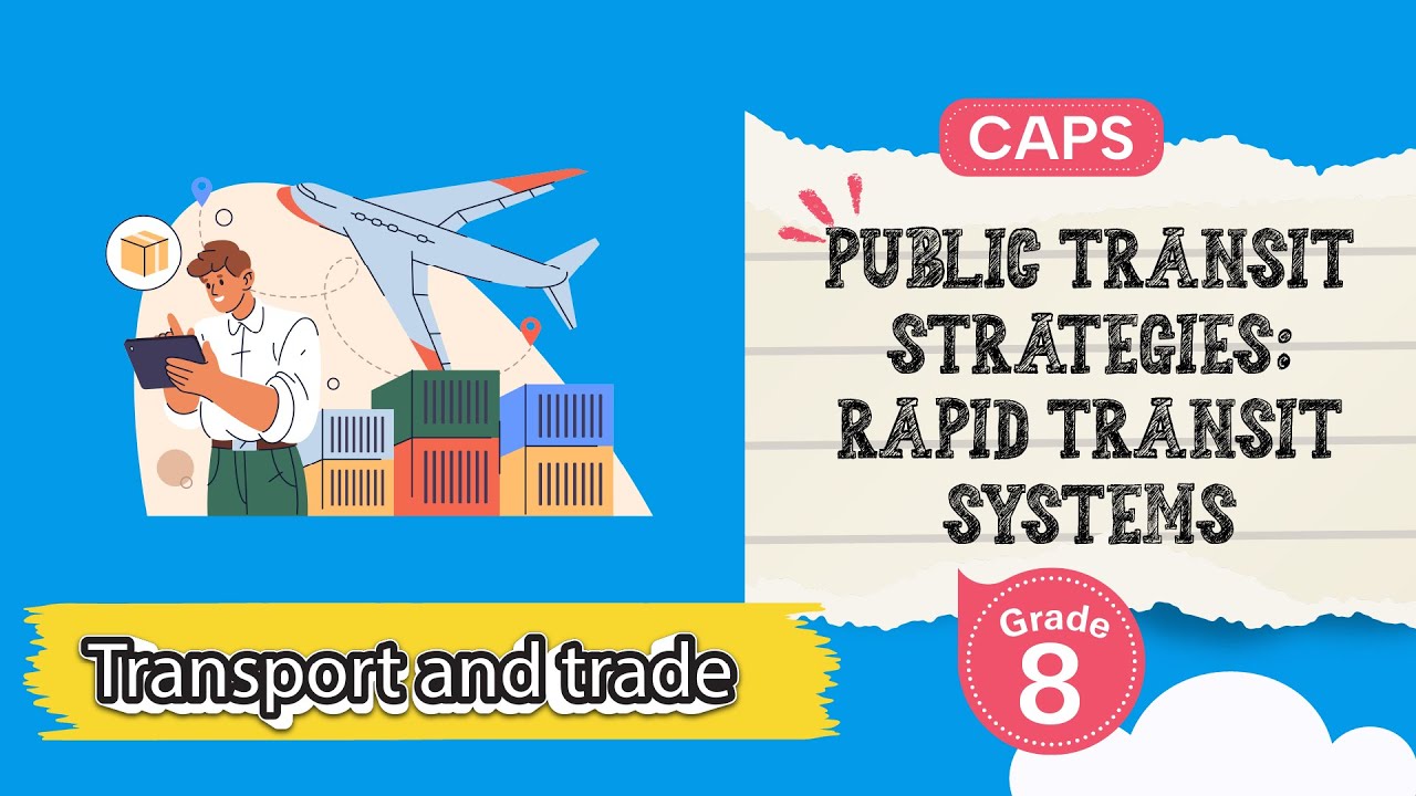 Public Transit Strategies: Rapid Transit Systems