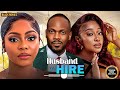HUSBAND FOR HIRE INI EDO DANIEL ETIM EFFIONG EGO NWOSU Latest Nigerian Movie 2025
