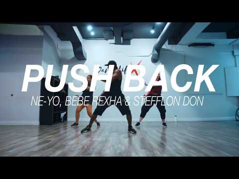 Dancehall with Makka Stoute - Push Back by Ne-Yo, Bebe Rexha & Stefflon Don