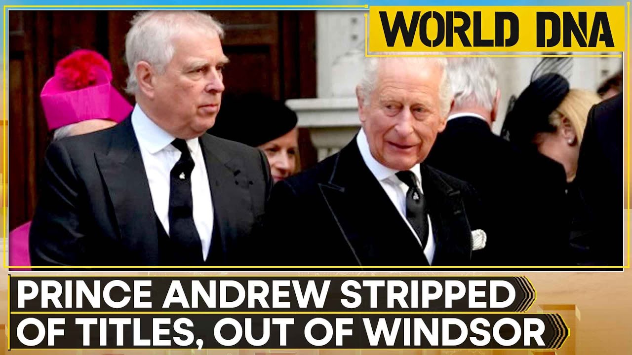 King Charles Strips Prince Andrew of His Royal Title | DNA LIVE