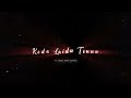 Sare Karde Ne Timepass Trending Aesthetic Status Soul King Status