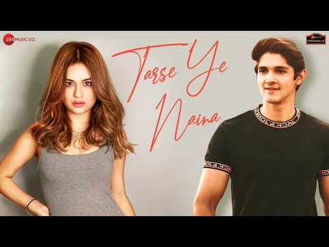 Tarse Ye Naina - Avneet Kaur & Rohan Mehra| Ramji Gulati| Anand Bajpai| Kumaar| Zee Music Originals